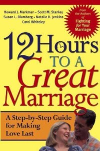 12 Hours to a Great Marriage
