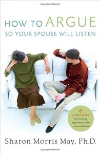 How to Argue so Your Spouse Will Listen